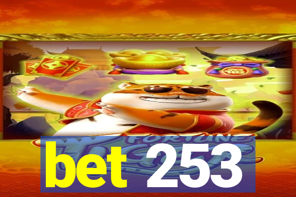 bet 253